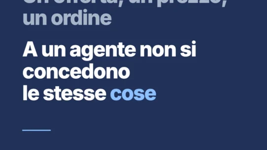 Preparare un'offerta, cambiare un prezzo, mandare un ordine: a un agente non si concedono le stesse cose