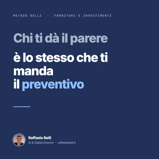 Chi ti dà il parere sull'intelligenza artificiale è lo stesso che ti manda il preventivo