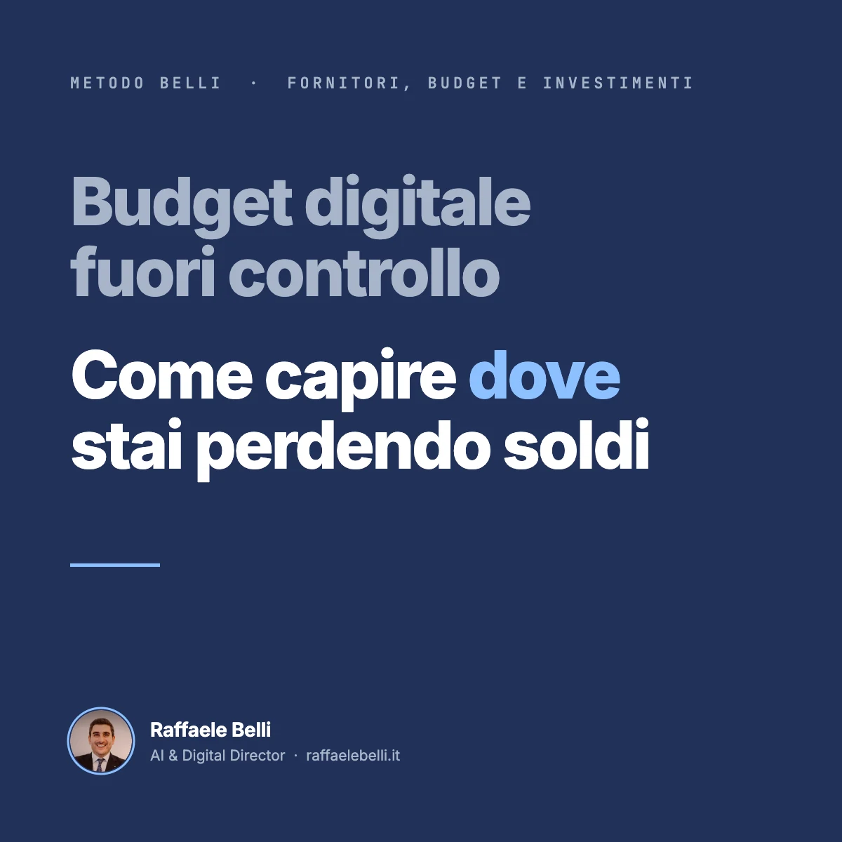 Budget digitale fuori controllo: come capire dove stai perdendo soldi