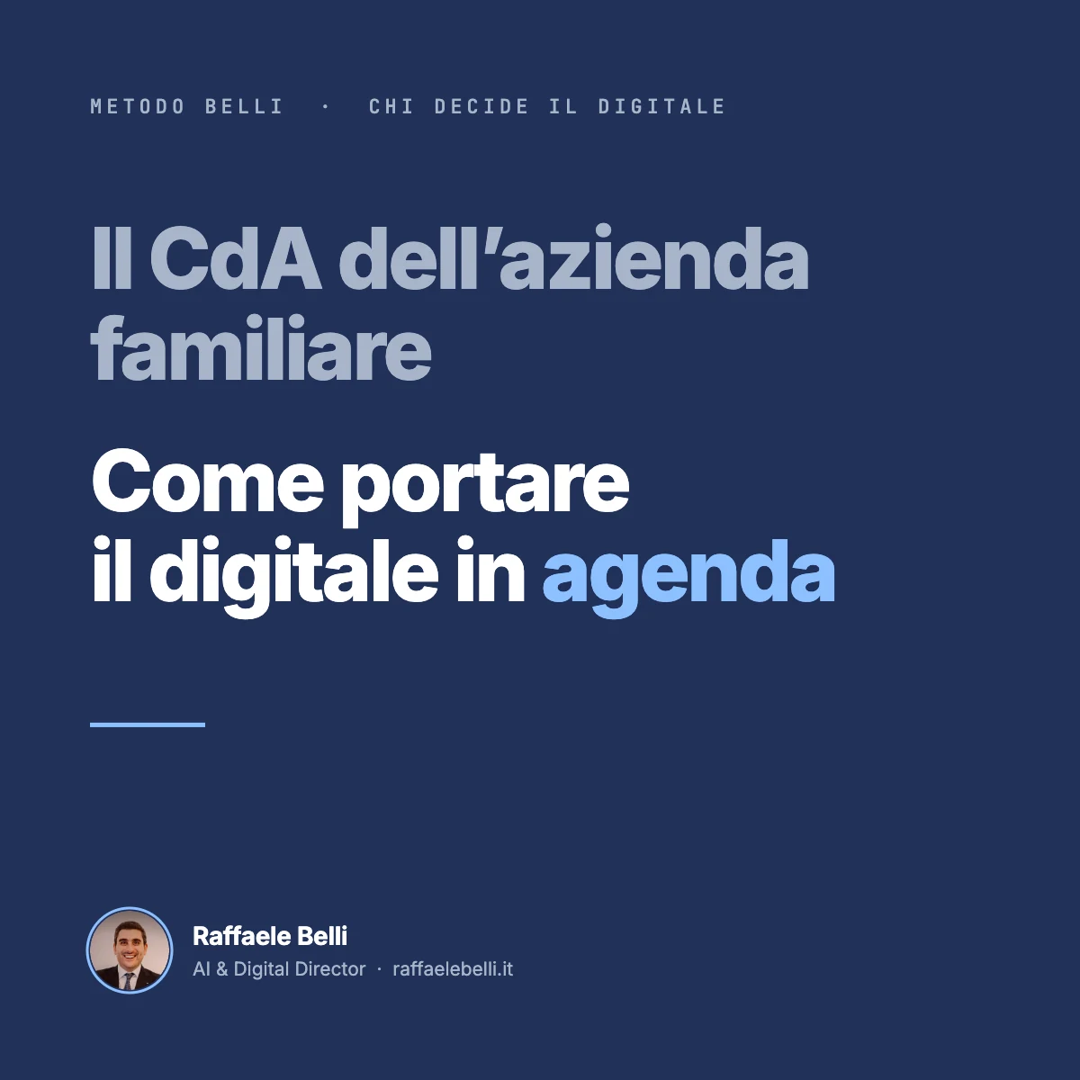 Il CDA dell'azienda familiare e il digitale: come portare la trasformazione in agenda