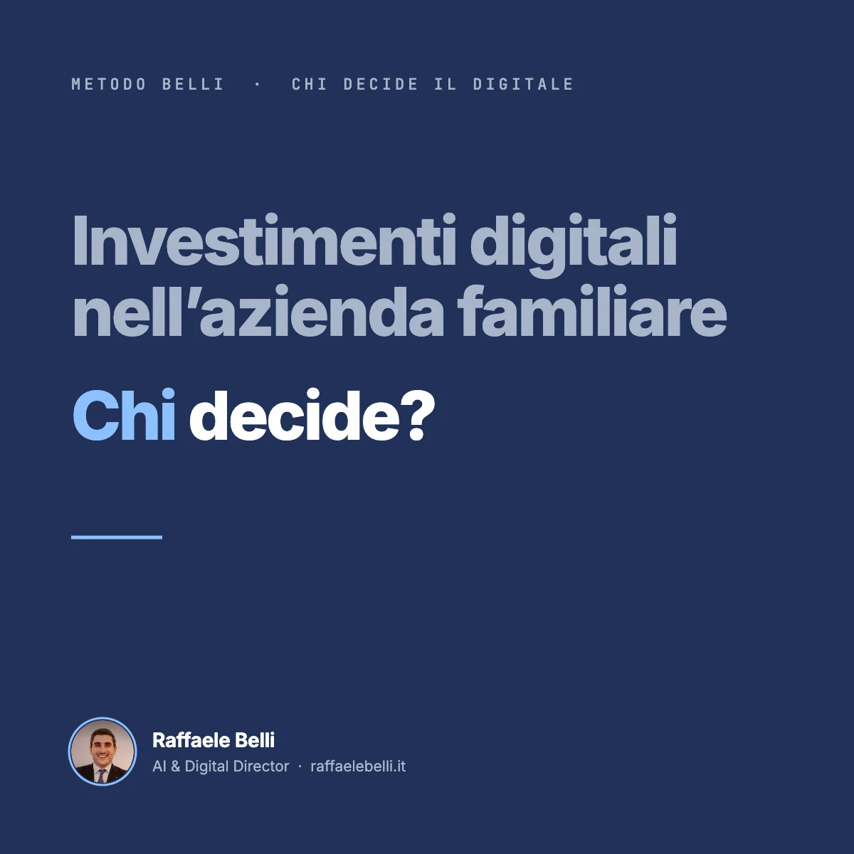Chi decide gli investimenti digitali in un'azienda familiare?
