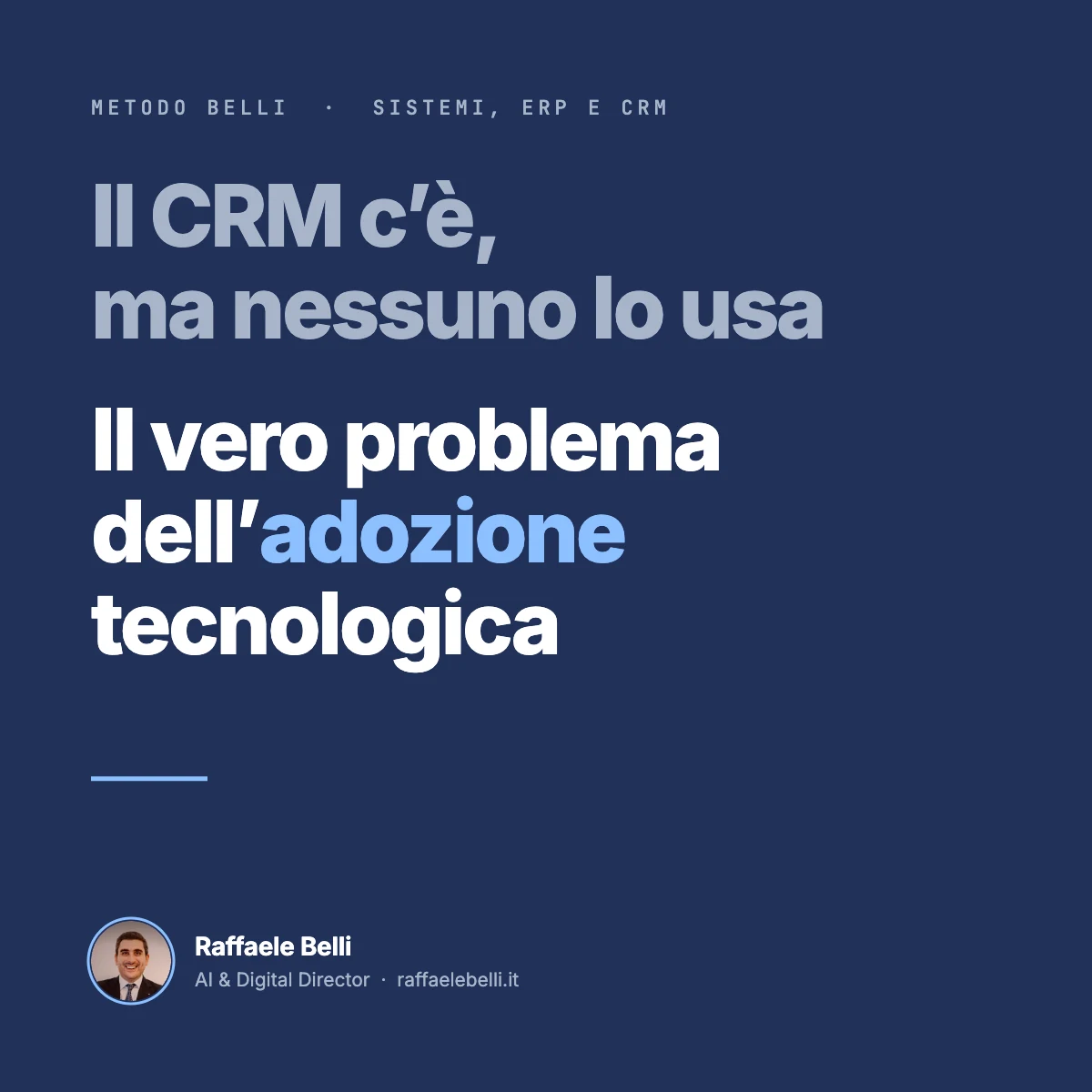 Il CRM c'è, ma nessuno lo usa: il vero problema dell'adozione tecnologica