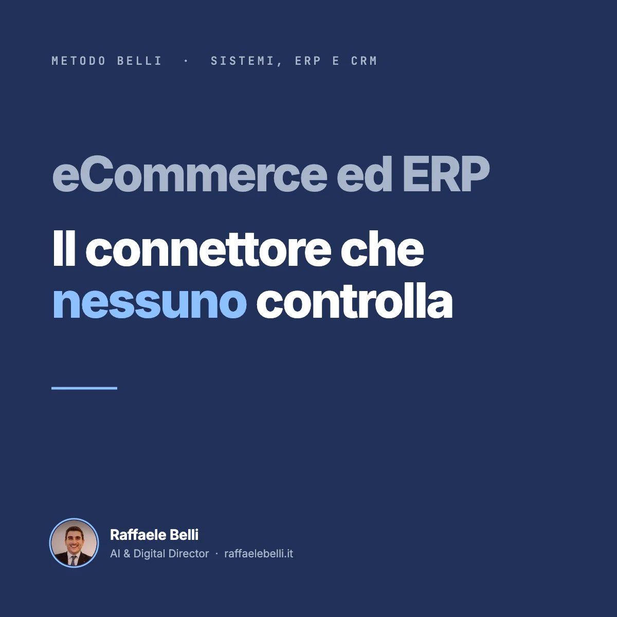 eCommerce e ERP: il connettore che nessuno controlla