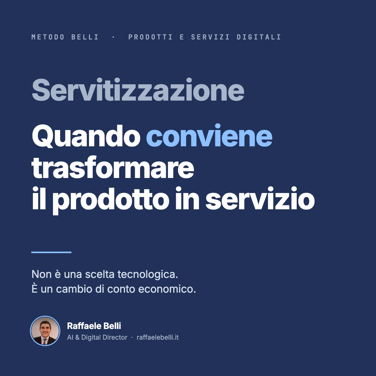 Servitizzazione: quando conviene trasformare il prodotto in servizio