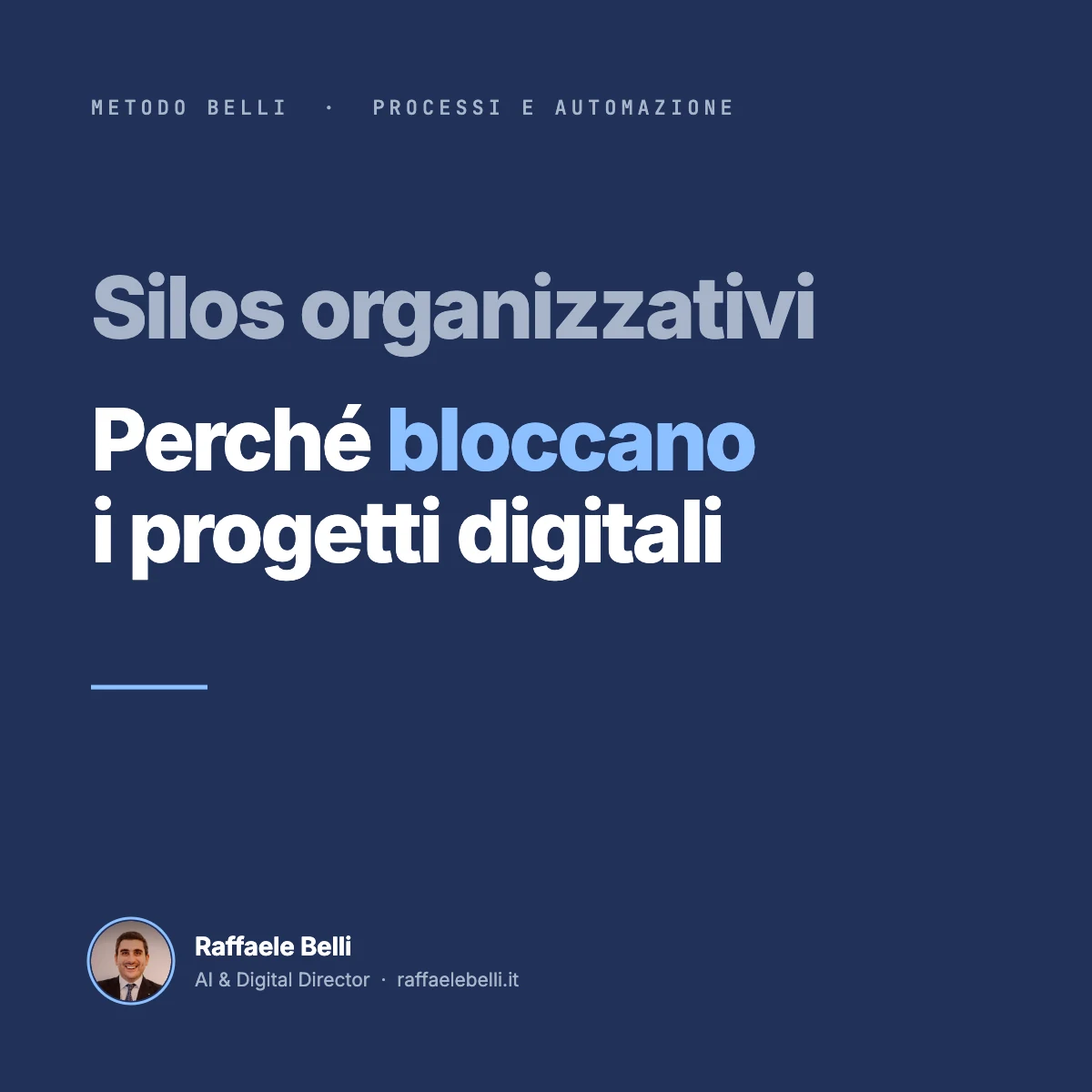 Silos organizzativi: perché bloccano i progetti digitali
