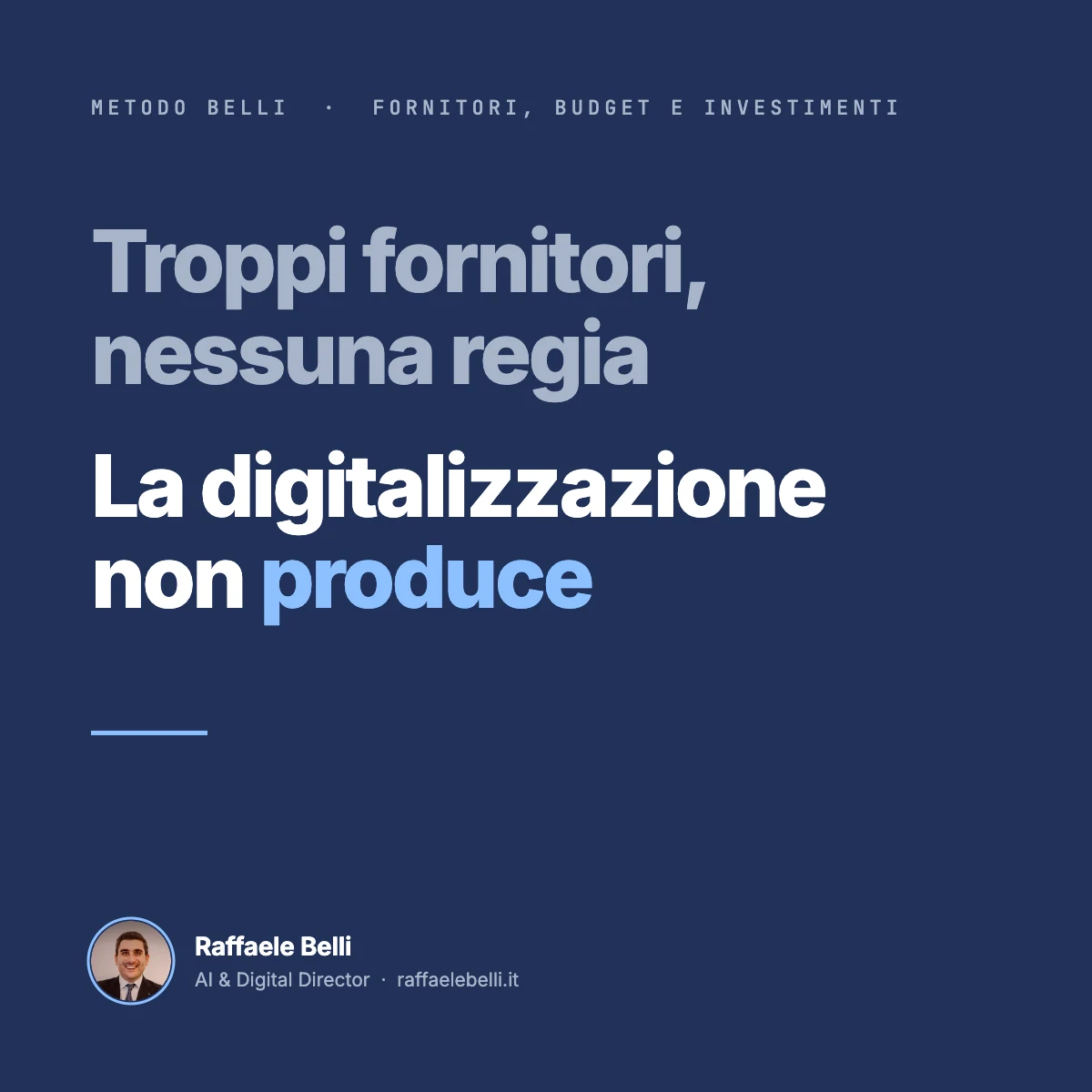 Troppi fornitori, nessuna regia: perché la digitalizzazione non produce